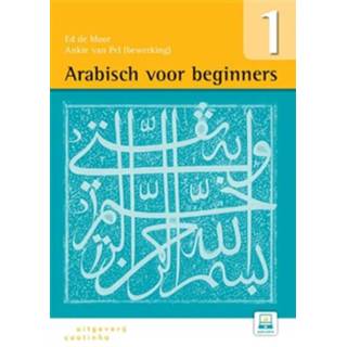 👉 Arabisch voor beginners - Ed de Moor (ISBN: 9789046905067)