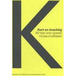 👉 Kort en krachtig. 50 tips voor goede museumteksten, Marleen van Soest, Paperback 9789462621459