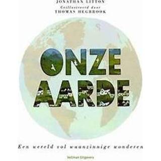 👉 Onze aarde. een wereld vol waanzinnige wonderen, Litton, Jonathan, Hardcover 9789048314508
