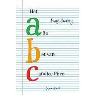 👉 Het alfabet van Candice Phee. Barry Jonsberg, Hardcover 9789047709107