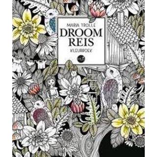 👉 Kleurboek Droomreis kleurboek. Trolle, Maria, Hardcover 9789045321875