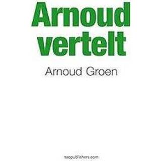 👉 Groen Arnoud vertelt. Groen, Arnoud, Paperback 9789492460172
