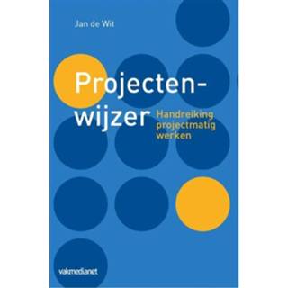 👉 Projectenwijzer - Boek Jan de Wit (9463500138)