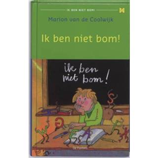 👉 Ik ben niet bom! - Boek Marion van de Coolwijk (902612578X)