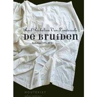 👉 De bruiden. gedichten 1973-2013, Roel Richelieu van Londersele, Paperback 9789089242600