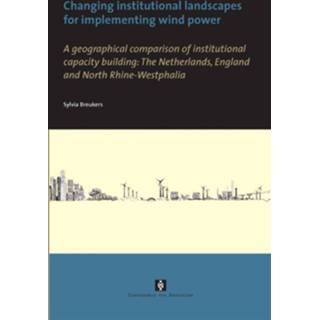 👉 Changing institutional landscapes for implementing wind power - Boek Sylvia Catharina Breukers (9056294547)