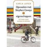 👉 Boek ouders Opvoeden met Stephen Coveys 7 eigenschappen. het voor en leraren, Luycx, Carla, Paperback 9789047006367