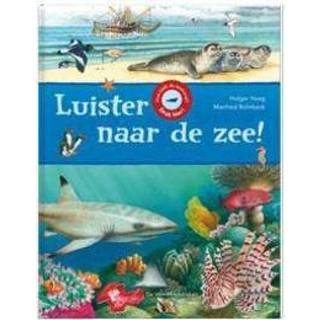 👉 Luister naar de zee!. Haag, Holger, Hardcover 9789051163124