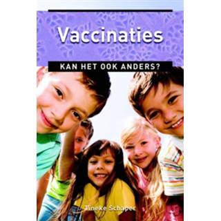 👉 Vaccinaties - Tineke Schaper (ISBN: 9789020208955)