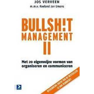 👉 Bullshitmanagement: 2. Inclusief eigenwijze vormen van organiseren en communiceren, Jos Verveen, Paperback 9789462200098