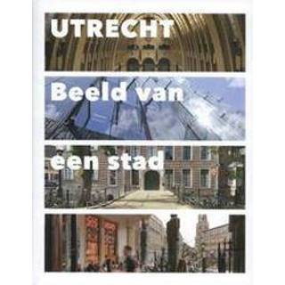 👉 Utrecht. beeld van een stad, Kylstra, Edsard, Hardcover 9789400500129