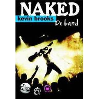 👉 Naked. Kevin Brooks, Paperback 9789076168555