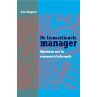 👉 De transactionele manager - Boek Abe Wagner (9088501041)