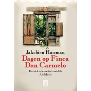 👉 Dagen op Finca don Carmelo - Jakobien Huisman (ISBN: 9789460013850)