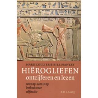 👉 Hierogliefen ontcijferen en lezen - Boek M. Collier (9054600284)