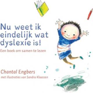 👉 Boek Chantal Engbers Nu weet ik eindelijk wat dyslexie is - (9082544806) 9789082544800