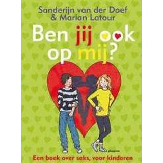 👉 Boek kinderen Ben jij ook op mij?. een over seks, voor kinderen, Van der Doef, Sanderijn, Hardcover 9789021669571