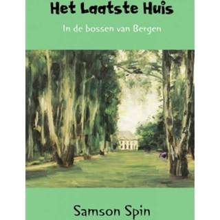 👉 Boek Samson Spin Het laatste huis - (9402160051) 9789402160055