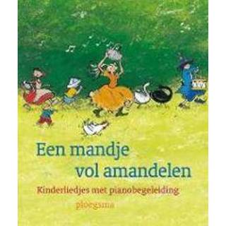 👉 Mand mannen kinderen Een mandje vol amandelen. kinderliedjes met pianobegeleiding, Stam-van der Staay, Mien, Hardcover 9789021617756