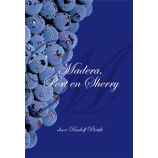 👉 Boek dranken Rudolf Pierik Madeira, Port en Sherry - (9087596790) 9789087596798