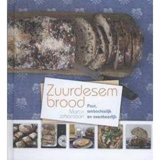 👉 Zuurdesembrood. puur, ambachtelijk en ovenheerlijk, Johansson, Martin, Hardcover 9789045201184