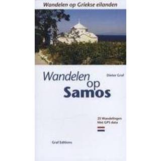 👉 Wandelen op Samos. en zwemmen voor eilandliefhebbers : 25 wandelingen met GPS data, Dieter Graf, Paperback 9783981404746