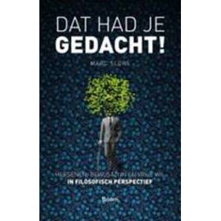 👉 Dat had je gedacht!. brein, bewustzijn en vrije wil in filosofisch perspectief, Slors, Marc, Paperback 9789461057785