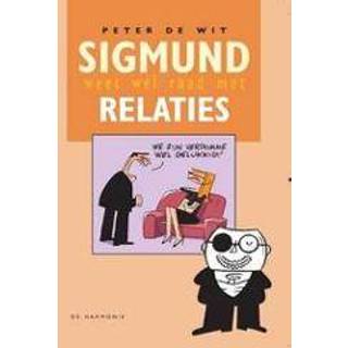 👉 Wit Sigmund weet wel raad met relaties. Peter de Wit, Hardcover 9789076168357