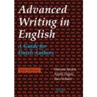 👉 Advanced writing in English. a guide for Dutch authors, M. Sanders, Paperback 9789053507612