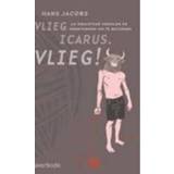 👉 Vlieg, Icarus. Vlieg!. 60 krachtige verhalen en werkvormen om te bezinnen, Hans Jacobs, Paperback 9789031727230