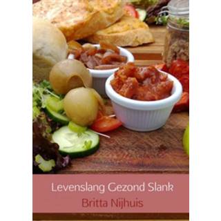 👉 Boek Verpleegkunde > Dieet Britta Nijhuis Levenslang gezond slank - (946254249X) 9789462542495