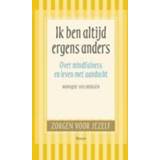 👉 Ik ben altijd ergens anders. over mindfulness en leven met aandacht, Hulsbergen, Monique, Paperback 9789461052469