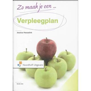 👉 Zo maak je een verpleegplan! - Jessica Hesselink (ISBN: 9789001804961)