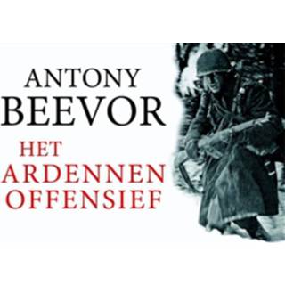 👉 Boek Antony Beevor Het Ardennenoffensief - (9049803857) 9789049803858
