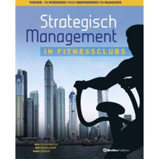 👉 Boek hobby Han Doorenbosch mannen Strategisch management in fitnessclubs - (9082190419) 9789082190410