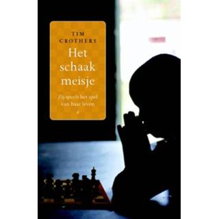 👉 Tim Crothers Het schaakmeisje - eBook (9044966588) 9789044966589