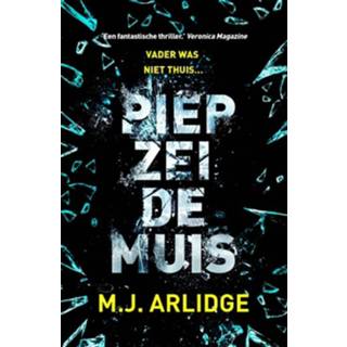 👉 Piep zei de muis - eBook M.J. Arlidge (9402304886) 9789402304886