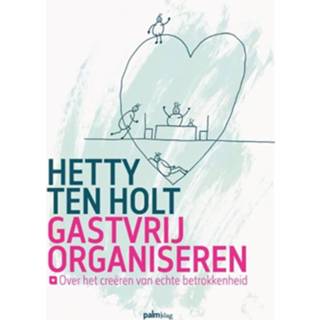 👉 Boek Hetty ten Holt Gastvrij organiseren - (9491773291) 9789491773297