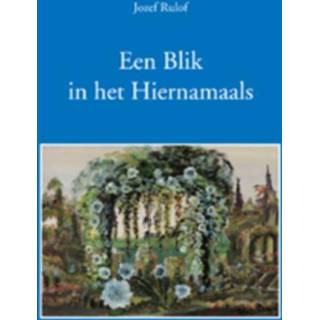 👉 Boek blik Een in het hiernamaals - J. Rulof (9070554542) 9789070554545