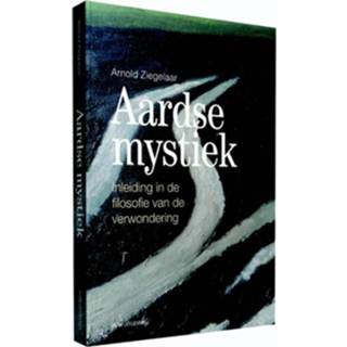 👉 Boek Arnold Ziegelaar Aardse mystiek - (9491693557) 9789491693557