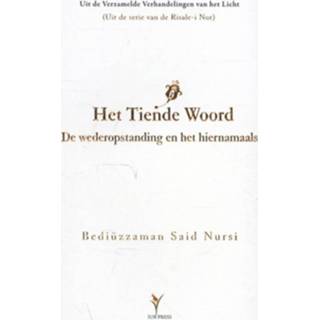 👉 Boek Bediuzzaman Said Nursi Het tiende woord - (9081726463) 9789081726467