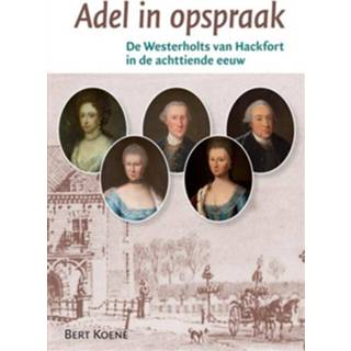 👉 Boek Bert Koene Adel in opspraak - (9087044488) 9789087044480