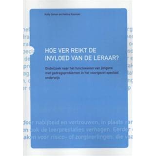 👉 Boek Kelly Simon Hoe ver reikt de invloed van leraar? - (9088505349) 9789088505348