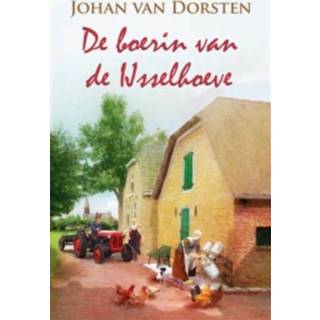 👉 Streekroman Johan van Dorsten De boerin IJsselhoeve - eBook (9020531646) 9789020531640