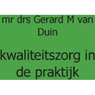 👉 Boek GM van Duin Kwaliteitszorg in de praktijk - (9491461192) 9789491461194