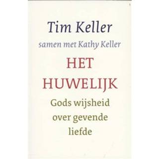 👉 Boek Tim Keller Het huwelijk - (9051944403) 9789051944402