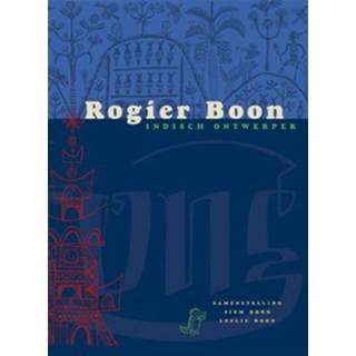 👉 Boek Rogier Boon, Indisch ontwerper - S. Boon (9078847034) 9789078847038