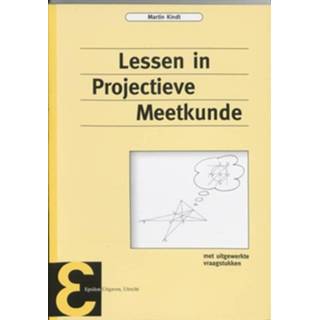 👉 Boek m kinderen Lessen in projectieve meetkunde - M. Kindt (9050410316) 9789050410311