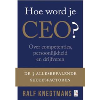👉 Bliyoo Ralf Knegtmans Hoe word je CEO? - eBook (9461560001) 9789461560001