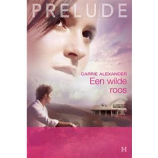 👉 Liefdesverhalen Carrie Alexander Een wilde roos - eBook (9461705085) 9789461705082